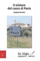 Anabela Ferreira - mistero del cuoco di Pavia, Häftad