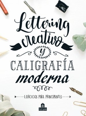 Lettering Creativo Y Caligrafia Moderna 1