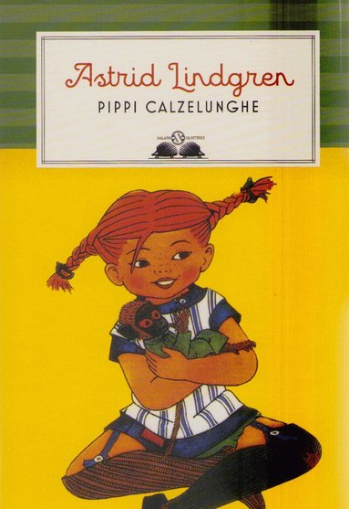 Astrid Lindgren - Pippi calzelumghe, Häftad