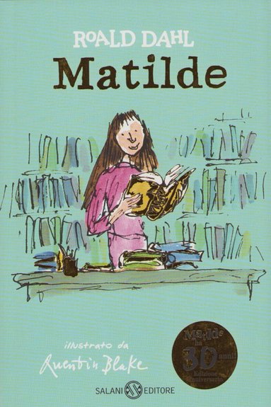 Roald Dahl - Matilda (Italienska), Inbunden
