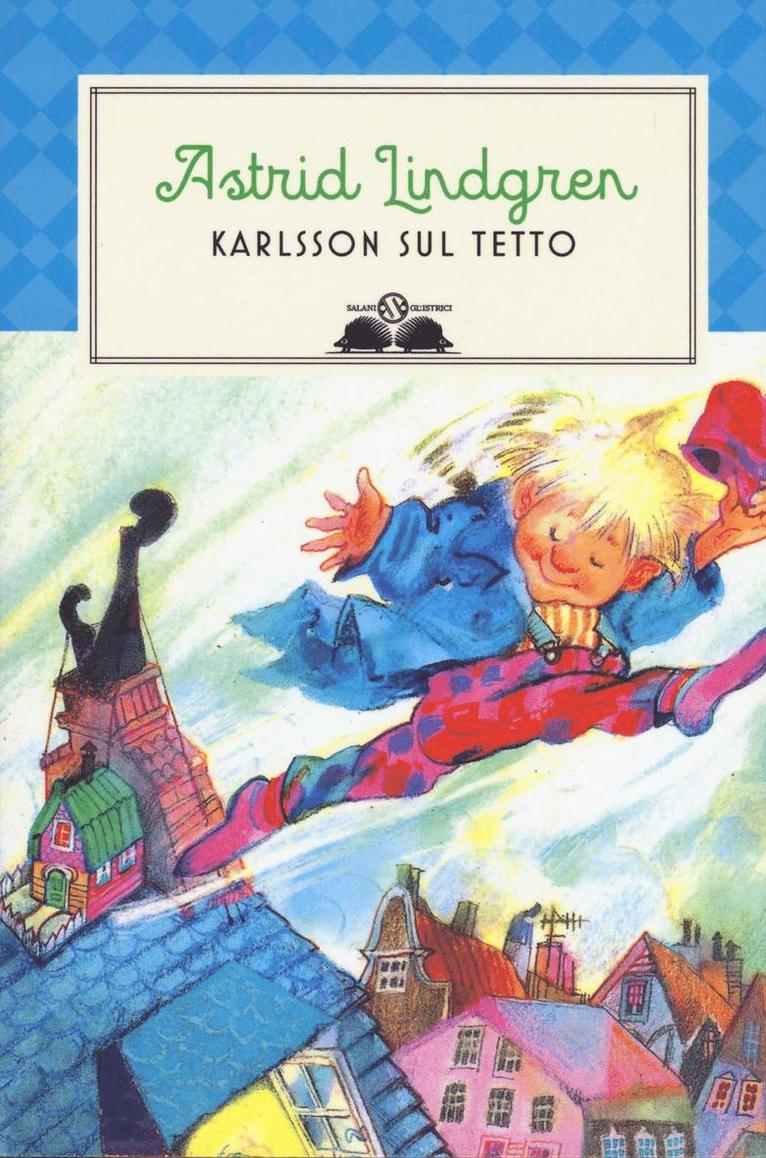Astrid Lindgren - Lillebror och Karlsson på taket (Italienska), Häftad