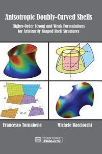 bokomslag Anisotropic Doubly-Curved Shells