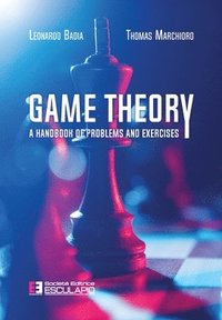 bokomslag Game Theory. A Handbook of Problems and Exercises