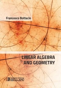 bokomslag Linear Algebra and Geometry