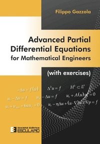 bokomslag Advanced Partial Differential Equations for Mathematical Engineers