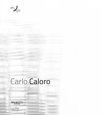 Carlo Caloro: Art/13 1