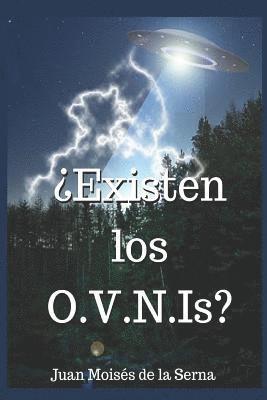 bokomslag ?Existen Los O.V.N.Is?