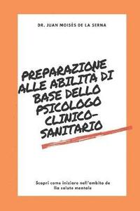 bokomslag Preparazione alle abilità di base dello psicologo clinico-sanitario