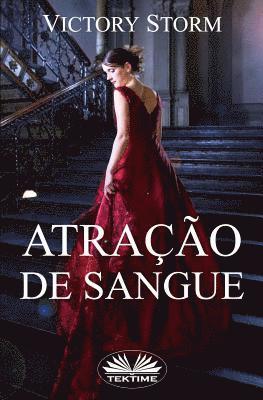 bokomslag Atração de Sangue