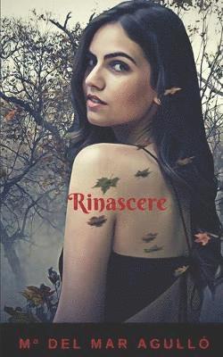 Ma del Mar Agulló - Rinascere, Häftad