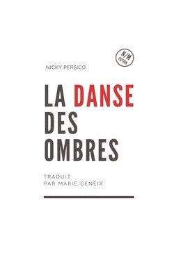 bokomslag La Danse des Ombres