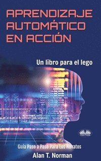 bokomslag Aprendizaje Automático en Acción
