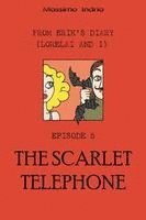 bokomslag The Scarlet Telephone
