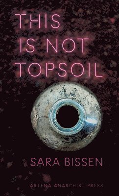 This Is Not Topsoil 1