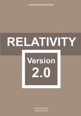 Relativity Version 2.0 1