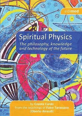 bokomslag Spiritual Physics
