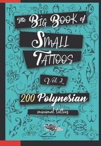 bokomslag The Big Book of Small Tattoos - Vol.2