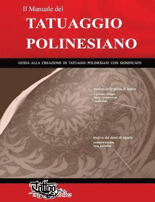 Il Manuale del TATUAGGIO POLINESIANO 1