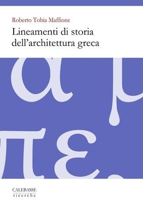 Lineamenti di storia dell'architettura greca 1