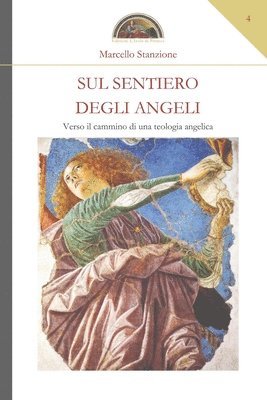 bokomslag Sul sentiero degli Angeli