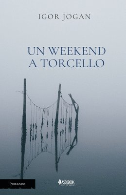 Un weekend a Torcello 1
