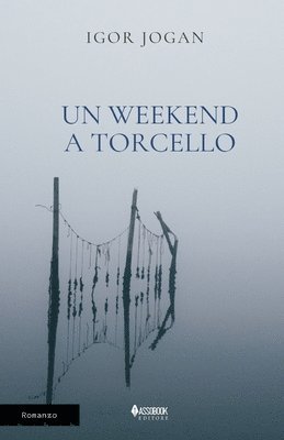 weekend a Torcello