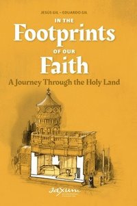 bokomslag In the Footprints of Our Faith