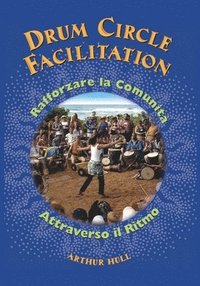 bokomslag Drum Circle Facilitation