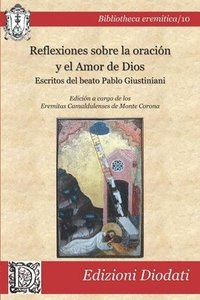 bokomslag Reflexiones sobre la oración y el amor de Dios
