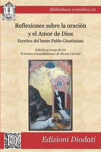 bokomslag Reflexiones sobre la oracion y el amor de Dios