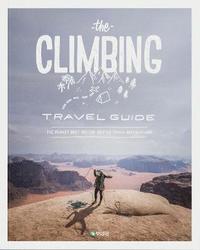 bokomslag The Climbing Travel Guide