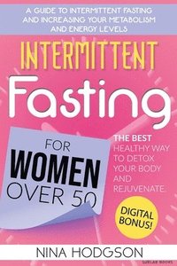 bokomslag Intermittent Fasting for Women over 50