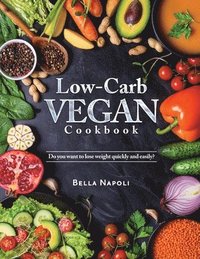 bokomslag Low-Carb Vegan Cookbook