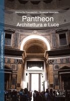 Marina De Franceschini, Giuseppe Veneziano - Pantheon. Architettura e Luce, Häftad