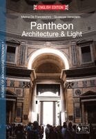 Marina De Franceschini, Giuseppe Veneziano - Pantheon Architecture & LIght, Häftad
