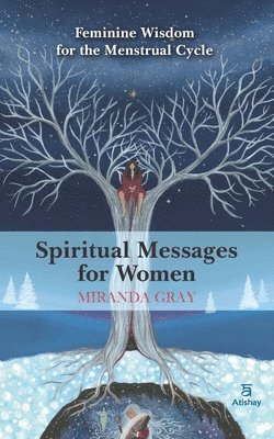 Miranda Gray - Spiritual Messages for Women, Häftad