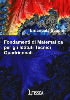 bokomslag Fondamenti di Matematica per gli Istituti Tecnici Quadriennali