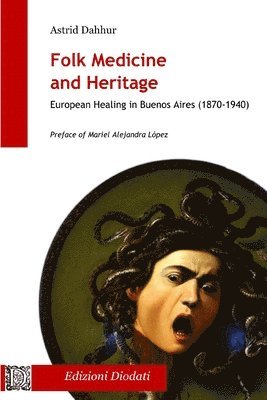 Folk Medicine And Heritage