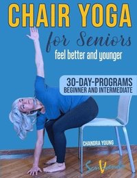 bokomslag Chair yoga for seniors