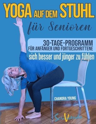 Yoga auf dem Stuhl für Senioren 1