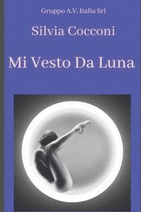 bokomslag Mi vesto da luna