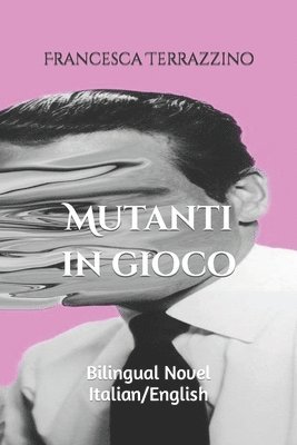 Mutanti in gioco 1