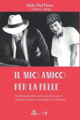 Il Mio Amico Per La Pelle 1