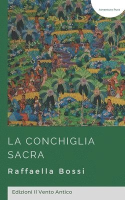 La conchiglia sacra 1