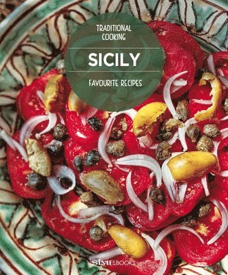 William Dello Russo - Sicily, Favourite recipes, Inbunden