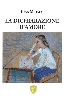 La Dichiarazione d'Amore 1