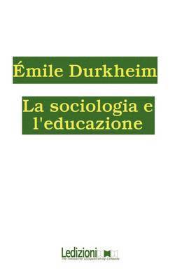bokomslag Sociologia E L'Educazione