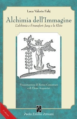 bokomslag Alchimia dell'Immagine: L'alchimia e il transfert: Jung e la Klein