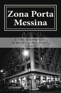 bokomslag Zona Porta Messina