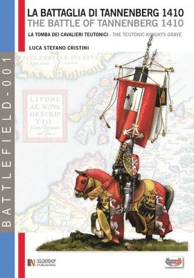 Luca Stefano Cristini - La battaglia di Tannenberg 1410: La tomba dei cavalieri teutonici, Häftad